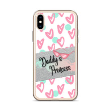 Load image into Gallery viewer, iPhone Case Daddy&#39;s Princess Theme03
