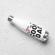 Load image into Gallery viewer, Cool Dad Stainless Steel Water Bottle
